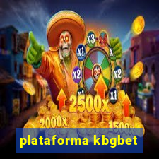 plataforma kbgbet